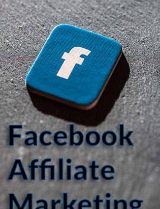 facebook affiliate marketing how to sell without paid ads