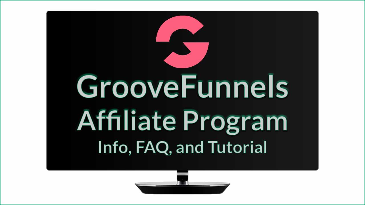 groovefunnels affiliate program review